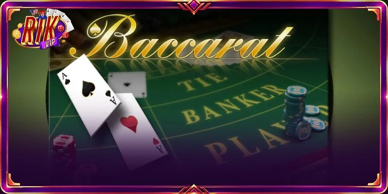 Bài Baccarat RIKVIP đang nhận được rất nhiều sự quan tâm của các tay cược