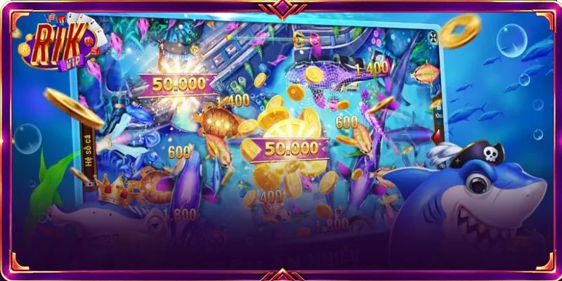 Điểm qua sảnh bắn cá RIKVIP giúp bạn có cái nhìn rõ hơn