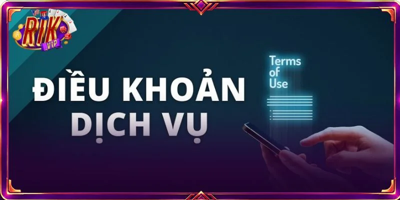 RIKVIP quy định rất rõ về điều khoản và điều kiện cho tài khoản chơi